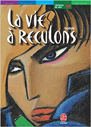 La Vie à reculons